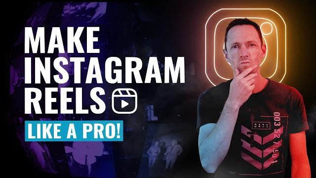 How to Make Instagram Reels Like a PRO! How to Make Instagram Reels Like a PRO!
