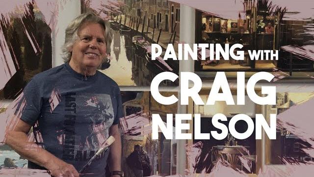 Painting with Craig Nelson, Ep 33 Rewind Painting with Craig Nelson, Ep 33 Rewind