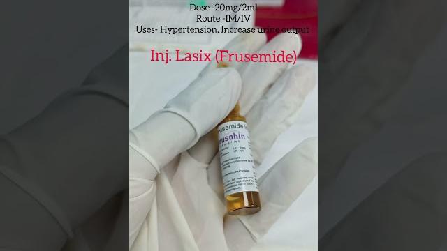 #Inj.Lasix (Dose, Route and Uses)🩺 #Inj.Lasix (Dose, Route and Uses)🩺