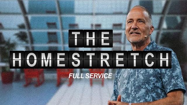 The Homestretch | Dave Stone The Homestretch | Dave Stone