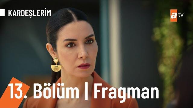 Kardeşlerim 13. Bölüm Fragmanı | Acı gerçekler... Kardeşlerim 13. Bölüm Fragmanı | Acı gerçekler...