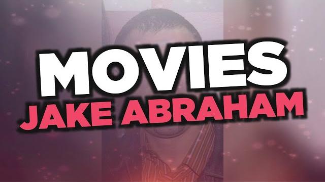 Best Jake Abraham movies Best Jake Abraham movies