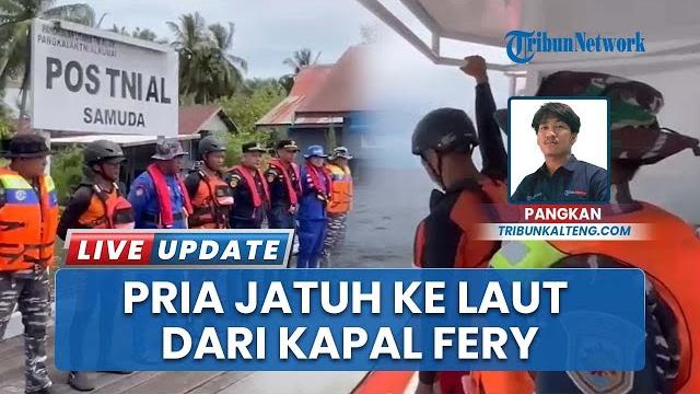 Penumpang Kapal Tiba-tiba Lompat ke Laut Muara Sungai Mentaya, TIM SAR Sampit Lakukan Pencarian Penumpang Kapal Tiba-tiba Lompat ke Laut Muara Sungai Mentaya, TIM SAR Sampit Lakukan Pencarian