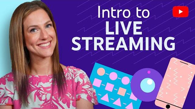 Intro to live streaming on YouTube Intro to live streaming on YouTube
