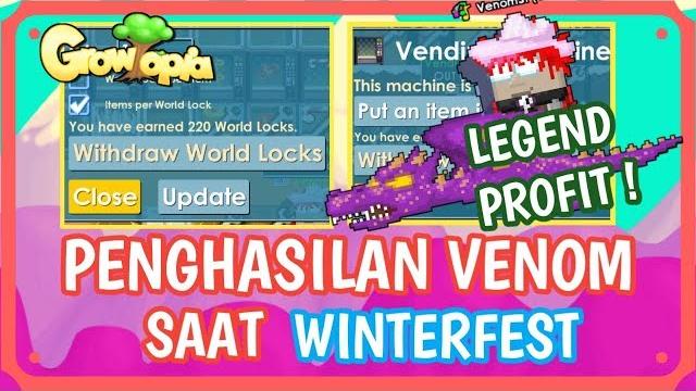 Growtopia | PENGHASILAN VENOM DI WINTERFEST 2018 Growtopia | PENGHASILAN VENOM DI WINTERFEST 2018
