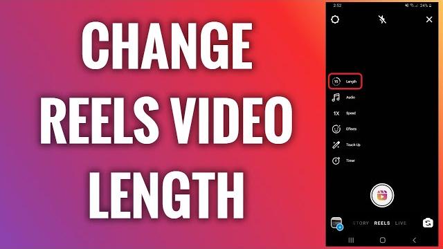 How To Change Instagram Reels Video Length How To Change Instagram Reels Video Length