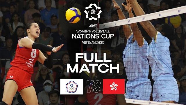 Chinese Taipei vs. Hong Kong - Pool Play | AVC Women's Nations Cup Chinese Taipei vs. Hong Kong - Pool Play | AVC Women's Nations Cup