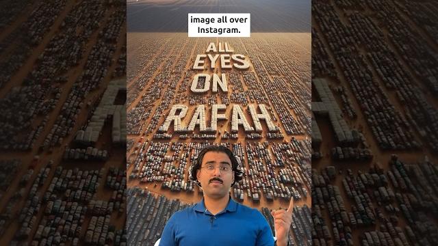 What does ‘All Eyes on Rafah’ mean? What does ‘All Eyes on Rafah’ mean?