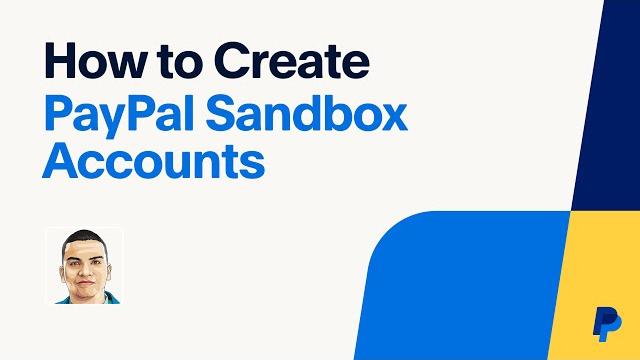 How to Create PayPal Sandbox Accounts How to Create PayPal Sandbox Accounts