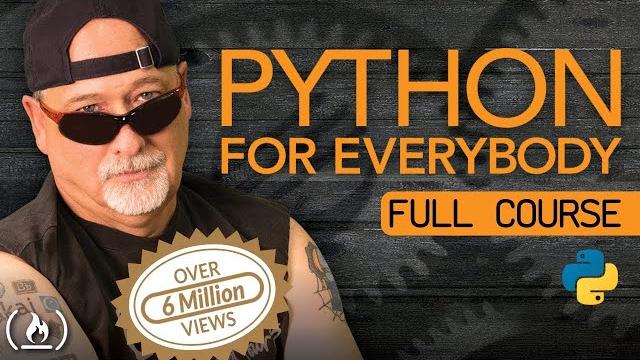 Python for Everybody - Full University Python Course Python for Everybody - Full University Python Course