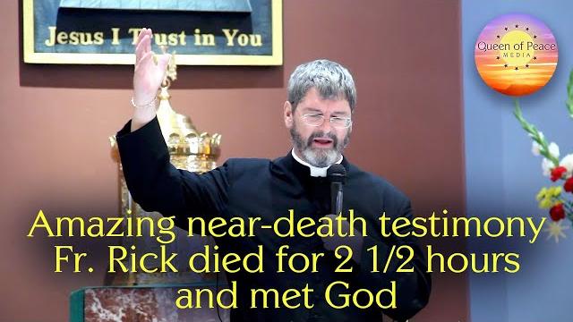 HE DIED AND MET GOD, AND HE WASN'T READY. The incredible near-death experience of Fr. Rick Wendell. HE DIED AND MET GOD, AND HE WASN'T READY. The incredible near-death experience of Fr. Rick Wendell.