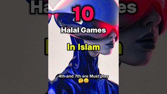 10 best Halal games in Islam #games #halal 10 best Halal games in Islam #games #halal