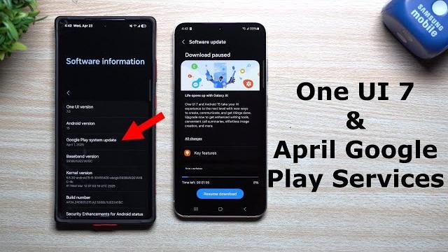 What Exactly Samsung Did With One UI 7 Launch & April Google Play System Update: Here's What You Get What Exactly Samsung Did With One UI 7 Launch & April Google Play System Update: Here's What You Get