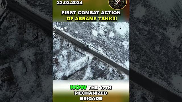 First Combat Action of Abrams Tank in Ukraine | 47th Mechanized Brigade Video #shorts #news #ukraine First Combat Action of Abrams Tank in Ukraine | 47th Mechanized Brigade Video #shorts #news #ukraine