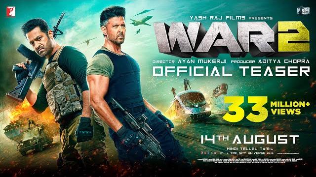 WAR 2 | Official Teaser | Hrithik Roshan | NTR | Kiara Advani | Ayan Mukerji | YRF Spy Universe WAR 2 | Official Teaser | Hrithik Roshan | NTR | Kiara Advani | Ayan Mukerji | YRF Spy Universe