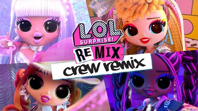 NEW CREW REMIX | Official Animated Music Video | L.O.L. Surprise! Remix NEW CREW REMIX | Official Animated Music Video | L.O.L. Surprise! Remix