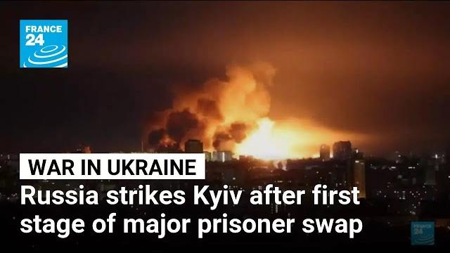 Kyiv hit by Russian drone and missile attack after first stage of prisoner swap • FRANCE 24 Kyiv hit by Russian drone and missile attack after first stage of prisoner swap • FRANCE 24