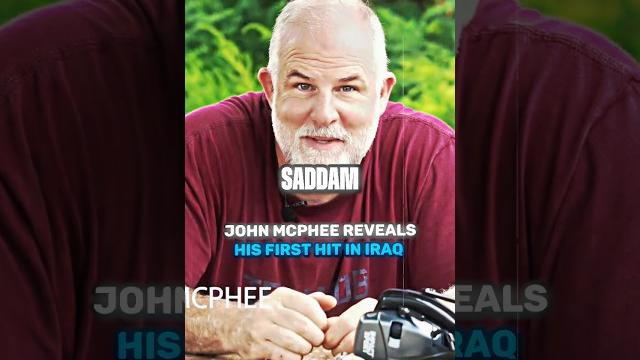 John McPhee Reveals His First Hit In Iraq John McPhee Reveals His First Hit In Iraq