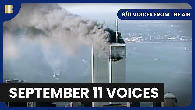 9/11 Voices From The Air - Documentary 9/11 Voices From The Air - Documentary