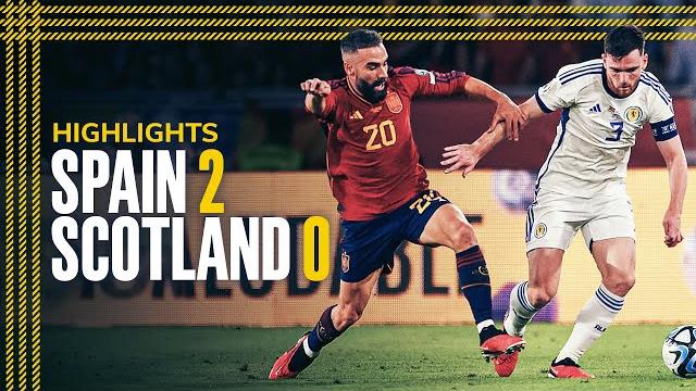Spain 2-0 Scotland | Scotland Suffer First Defeat in Seville | EURO 2024 Qualifier Highlights Spain 2-0 Scotland | Scotland Suffer First Defeat in Seville | EURO 2024 Qualifier Highlights