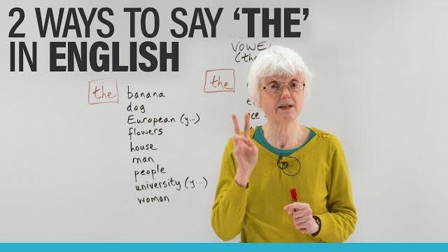 Learn English: The 2 ways to pronounce 'THE' Learn English: The 2 ways to pronounce 'THE'