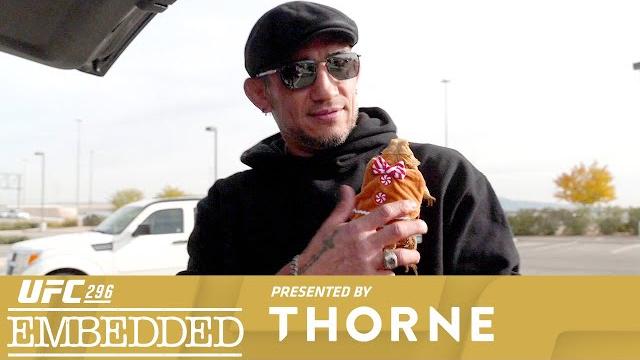 UFC 296 Embedded: Vlog Series - Episode 3 UFC 296 Embedded: Vlog Series - Episode 3
