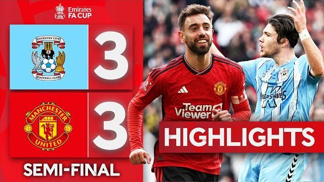 WHAT A COMEBACK! | Coventry City 3-3 (2-4 Pens) Manchester United | Emirates FA Cup 2023-24 WHAT A COMEBACK! | Coventry City 3-3 (2-4 Pens) Manchester United | Emirates FA Cup 2023-24
