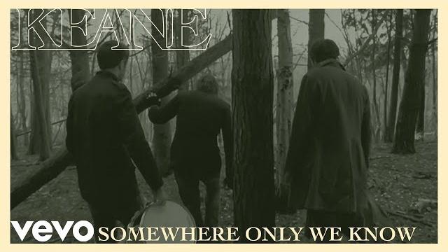 Keane - Somewhere Only We Know (Official Music Video) Keane - Somewhere Only We Know (Official Music Video)