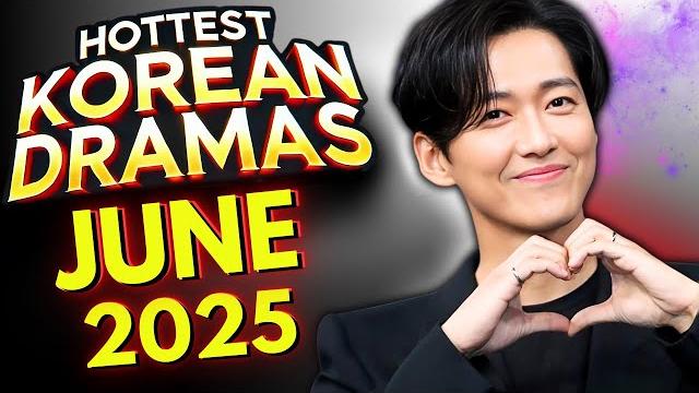 TOP 8 Upcoming K-Dramas JUNE 2025 Add To Your List #netflix #viki #disney #prime #kdrama TOP 8 Upcoming K-Dramas JUNE 2025 Add To Your List #netflix #viki #disney #prime #kdrama