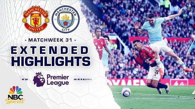 Manchester United v. Manchester City | PREMIER LEAGUE HIGHLIGHTS | 4/6/2025 | NBC Sports Manchester United v. Manchester City | PREMIER LEAGUE HIGHLIGHTS | 4/6/2025 | NBC Sports