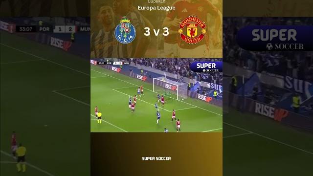 FC Porto v Mancester United | EUL FC Porto v Mancester United | EUL