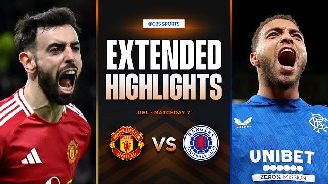 Man. United vs. Rangers: Extended Highlights | UEL League Phase MD 7 | CBS Sports Golazo Man. United vs. Rangers: Extended Highlights | UEL League Phase MD 7 | CBS Sports Golazo