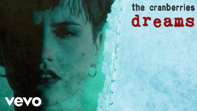 The Cranberries - Dreams (Dir: Peter Scammell) (Official Music Video) The Cranberries - Dreams (Dir: Peter Scammell) (Official Music Video)
