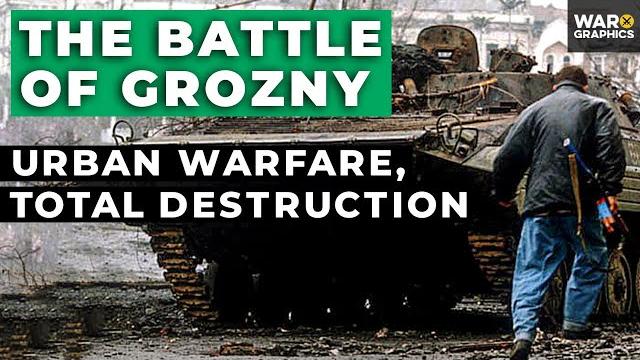 The Battle of Grozny: Urban Warfare, Total Destruction The Battle of Grozny: Urban Warfare, Total Destruction