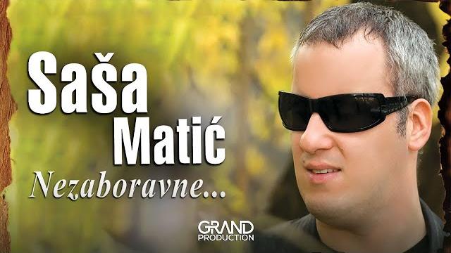 Sasa Matic - Da te mogu pismom zvati - (Audio 2010) Sasa Matic - Da te mogu pismom zvati - (Audio 2010)