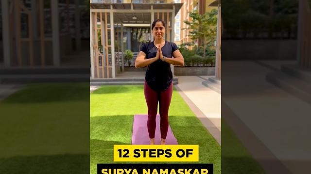 Surya Namaskar Simplified | The 12 Steps Of Sun Salutation Surya Namaskar Simplified | The 12 Steps Of Sun Salutation