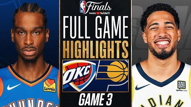 THUNDER vs PACERS FULL GAME 3 HIGHLIGHTS | June 11, 2025 | NBA Finals Full Game 3 Highlights 2K25 THUNDER vs PACERS FULL GAME 3 HIGHLIGHTS | June 11, 2025 | NBA Finals Full Game 3 Highlights 2K25