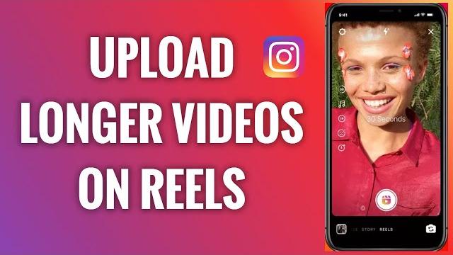 How To Upload Longer Videos On Instagram Reels How To Upload Longer Videos On Instagram Reels