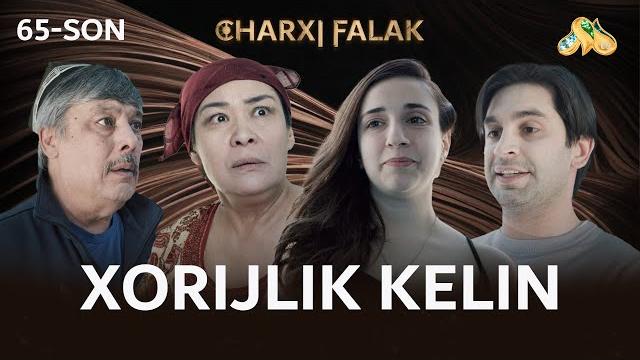 Xorijlik kelin... Charxi falak Xorijlik kelin... Charxi falak