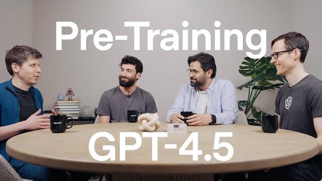 Pre-Training GPT-4.5 Pre-Training GPT-4.5