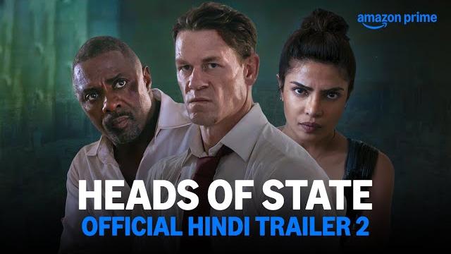 Heads of State – Final Hindi Trailer | Prime Video India Heads of State – Final Hindi Trailer | Prime Video India