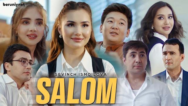Sevinch Ismoilova - Salom (Official Music Video 2025) Sevinch Ismoilova - Salom (Official Music Video 2025)
