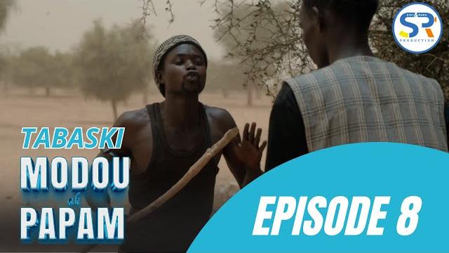 TABASKI 2025 : EPISODE 8 MODOU AK PAPAM TABASKI 2025 : EPISODE 8 MODOU AK PAPAM