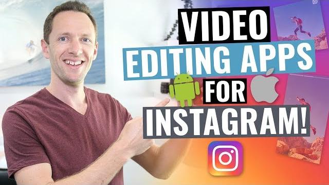 Video Editing Apps for Instagram! Video Editing Apps for Instagram!