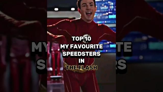 TOP 10 MY FAVOURITE SPEEDSTERS IN THE FLASH #shorts #trending #viral #dc #flash #youtubeshorts TOP 10 MY FAVOURITE SPEEDSTERS IN THE FLASH #shorts #trending #viral #dc #flash #youtubeshorts