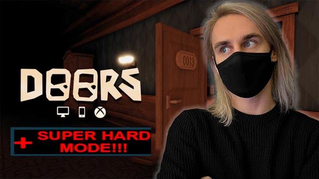 ПРОХОДИМ ХАРД-МОД ДВЕРЕЙ! СТРИМ С ВЕБКОЙ! ПРОХОДИМ ХАРД-МОД ДВЕРЕЙ! СТРИМ С ВЕБКОЙ!