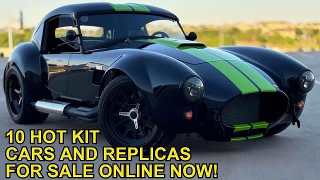 KIT CAR / REPLICA SATURDAY! 10 Vehicles for Sale Online Now Across North America, Links to Ads Below KIT CAR / REPLICA SATURDAY! 10 Vehicles for Sale Online Now Across North America, Links to Ads Below