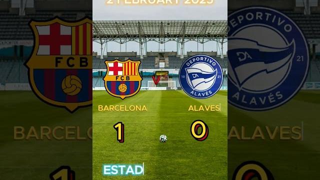 BarcavsAlaves #shorts #football #laliga #espana #barca #barcelona #alaves #foryou #fypシ゚ #fyp BarcavsAlaves #shorts #football #laliga #espana #barca #barcelona #alaves #foryou #fypシ゚ #fyp