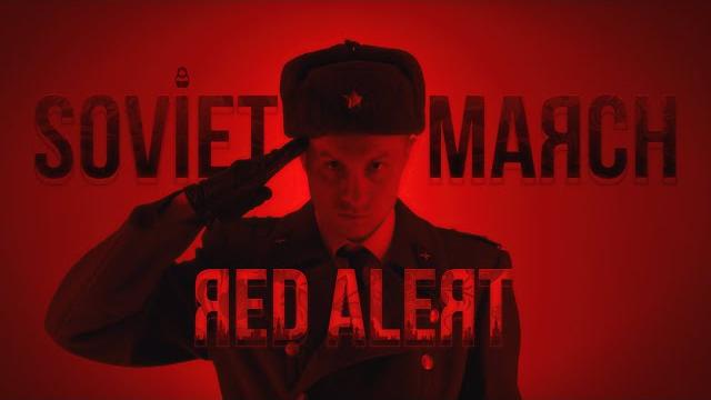 SOVIET MARCH - Red Alert 3 - RUSSIAN COVER (Composer James Hannigan) SOVIET MARCH - Red Alert 3 - RUSSIAN COVER (Composer James Hannigan)