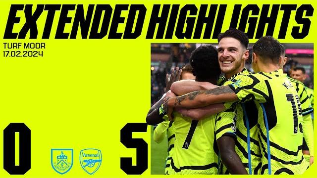 SAKA BAGS BRACE IN ROUT | EXTENDED HIGHLIGHTS | Burnley vs Arsenal (0-5) | Premier League SAKA BAGS BRACE IN ROUT | EXTENDED HIGHLIGHTS | Burnley vs Arsenal (0-5) | Premier League